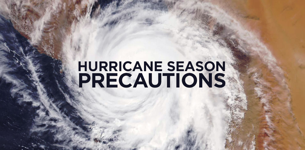 Hurricane Season Precautions
